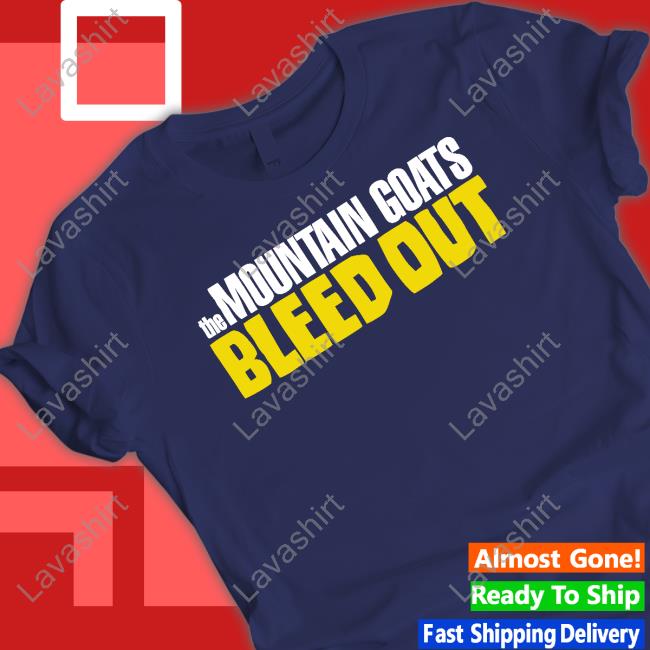 Official The Mountain Goats Bleed Out Shirt