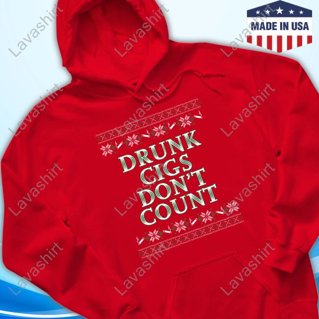 Drunk Cigs Don't Count Sweatshirt
