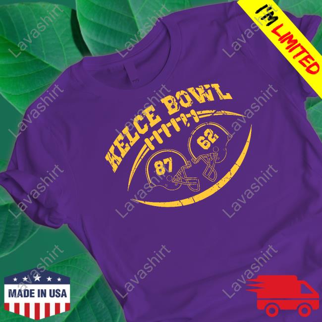 Kelce Bowl Shirt Kelce Bowl 87 62 Tee