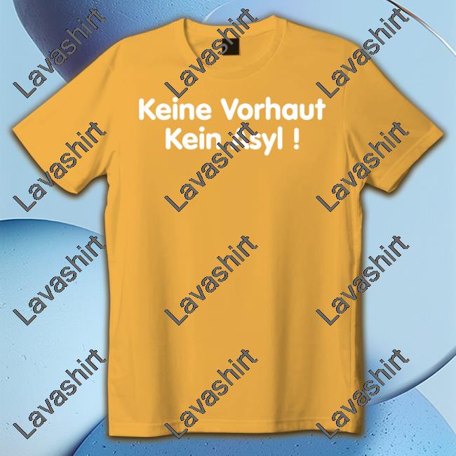 Peter Bern Keine Vorhaut Kein Asyl T Shirt Blakes Wort