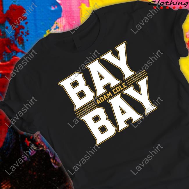 Adam Cole Bay Bay Shirts