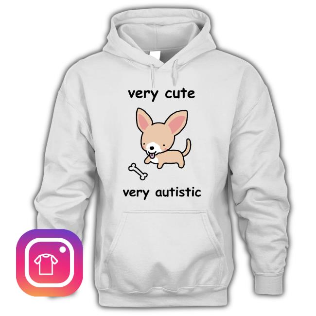 Official Very Cute Very Autistic Dog T-Shirt
