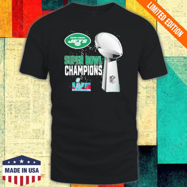 New York Jets Super Bowl Lvii 2023 Champions tee shirt New York Jets Super Bowl Lvii 2023 Champions Hooded Sweatshirt