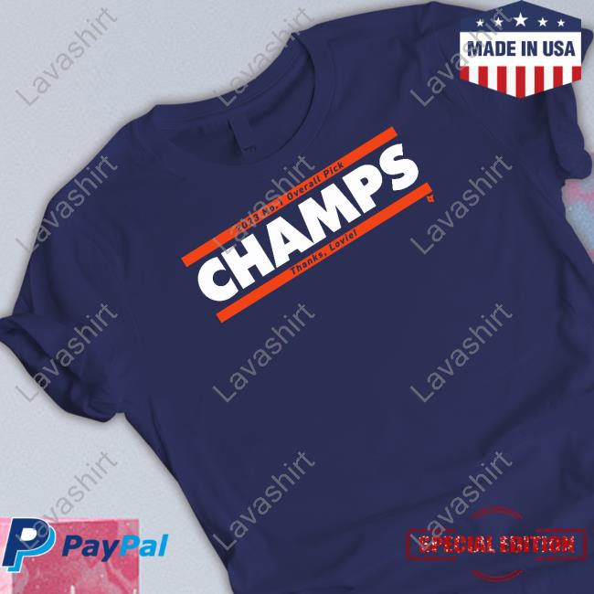 2023 No. 1 Overall Pick Champs Thank Lovie Short-sleeved T-shirt Breakingt Merch