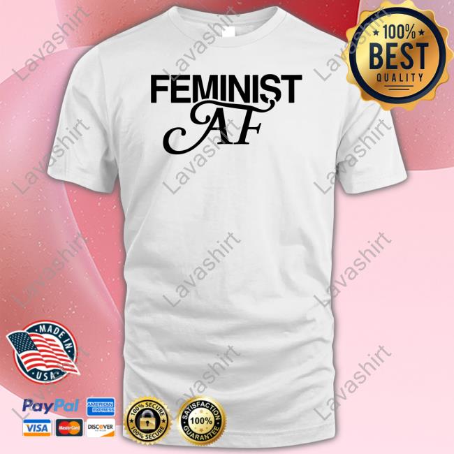 Feminist AF Sweatshirt