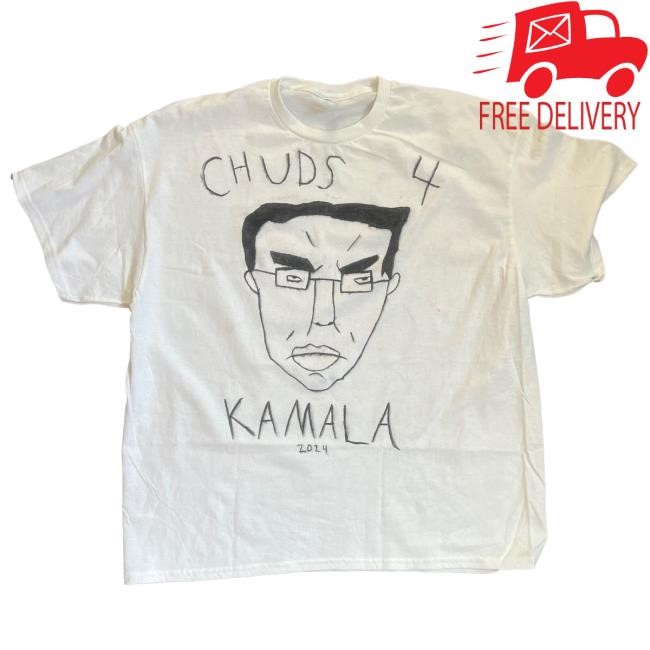 Chuds 4 Kamala 2024 New Tee