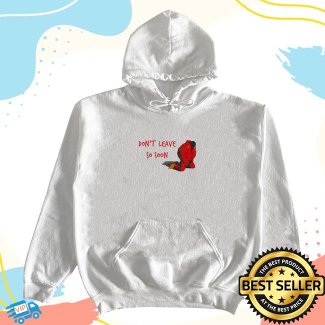 Official Cold Prints Store Merch Ye Don't Leave So Soon Sweater Coldprints Shop