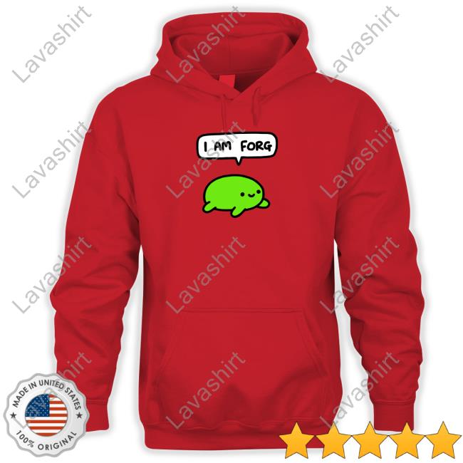 I Am Forg Shirt
