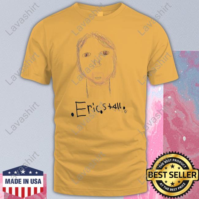 Eric Stall Shirt