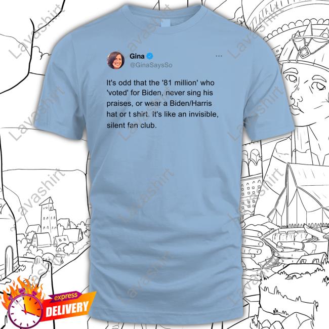 It's Odd That The 81 Million Who Voted For Biden Shirt White