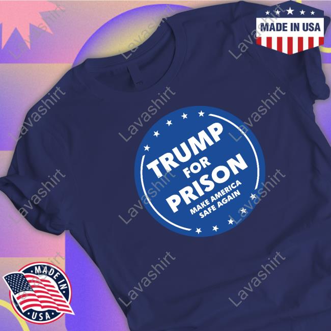 Jon Cooper Trump For Prison Make America Safe Again T-Shirt