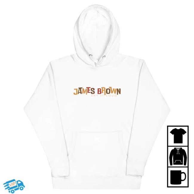 Official James Brown Store Shop James Brown Say It Loud Logo Hooded Sweatshirt