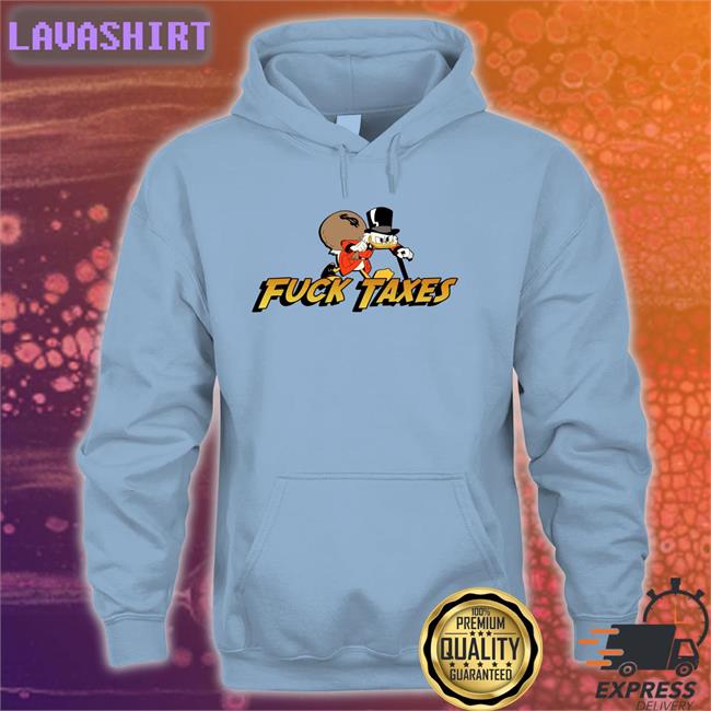 Fuck Taxes Scrooge Mcduck Duck T Shirts Sofie Snufkinsflowers
