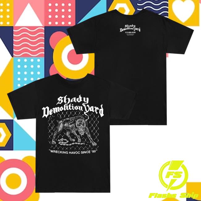 Eminem Merch Shady Demolition Junkyard Dog T Shirt