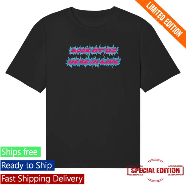 Plakate Merch Look At Us We're In Love Hoodie