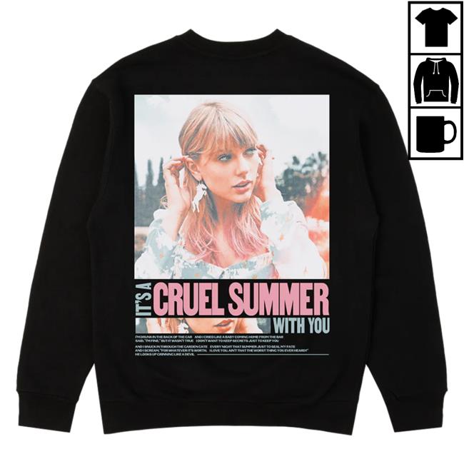 Official Taylor Swift Merch Store It's A Cruel Summer With You Crewneck TaylorSwift Apparel Clothing Shop