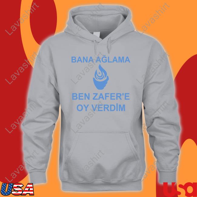 Official Bana Ağlama Ben Zafer'e Oy Verdim Long Sleeve Tee