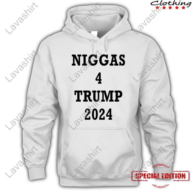 Niggas 4 Trump 2024 Shirt