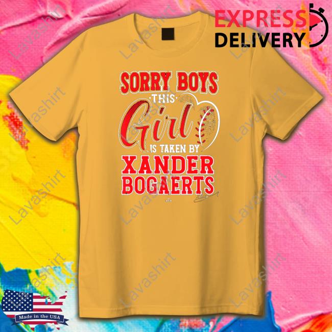 This Girl is Taken By Xander Bogaerts Boston Hooded Sweatshirt