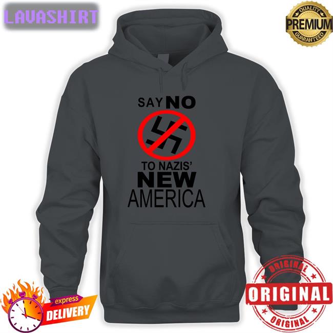 Say No To Nazis' New America Shirt Vioient Kanye West