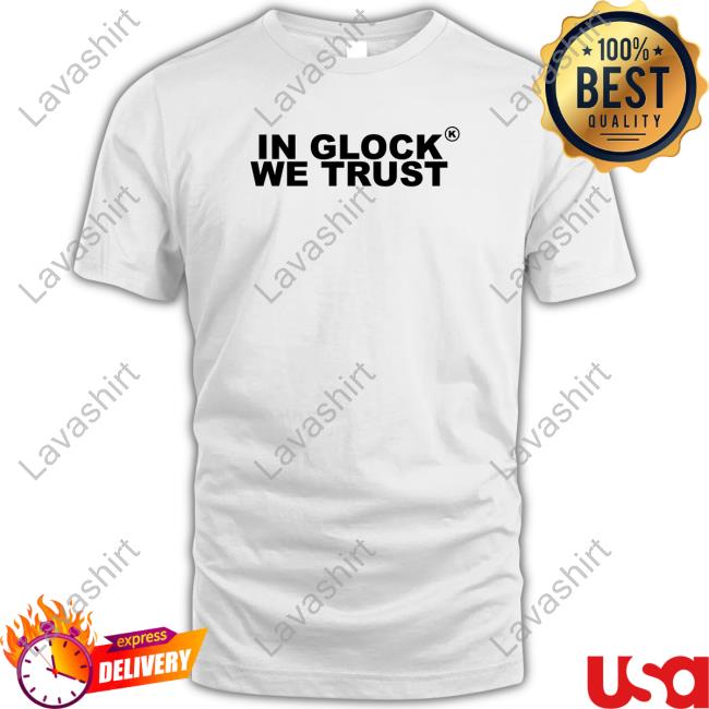 In Glock We Trust Crewneck Sweatshirt