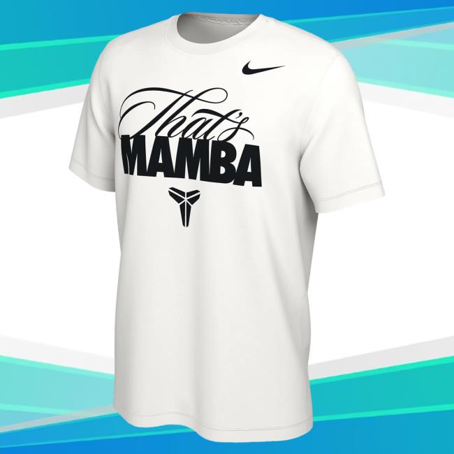 That's Mamba Hoodie