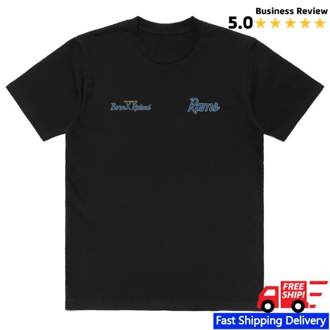 Born X Raised + Los Angeles Rams Helmet T Shirt