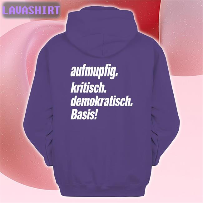 Funny Aufmupfig Kritisch Demokratisch Basis Shirt Andreas Spranger