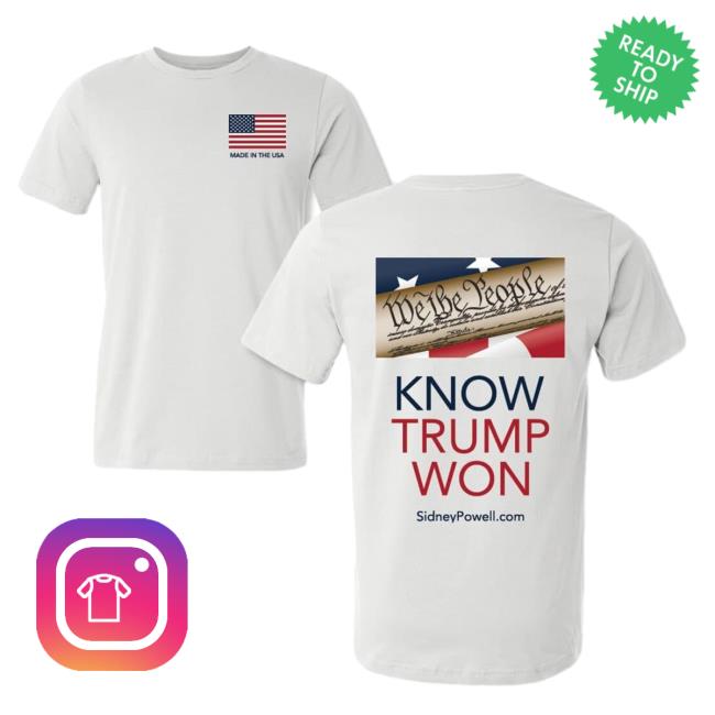 Sidney Powell We The People Know Trump Won Long Sleeve Tee