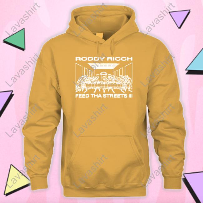 Roddy Rich Feed Tha Streets Iii Hooded Sweatshirt