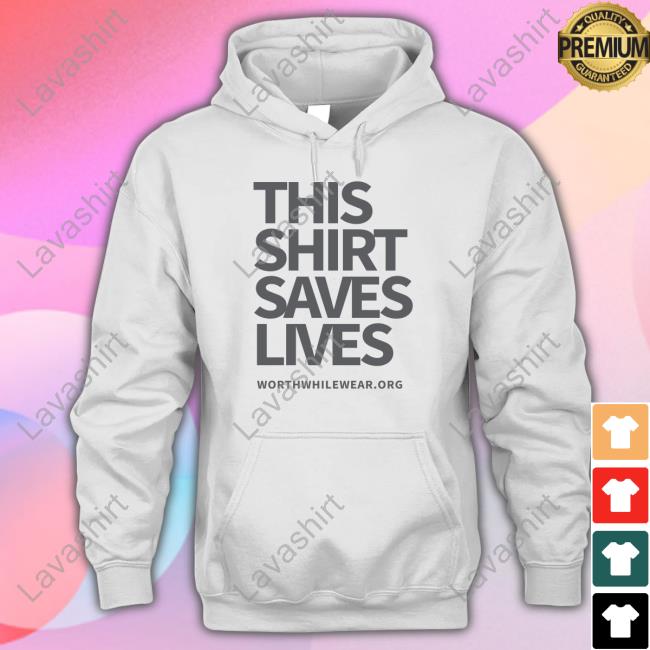 Official This Shirt Saves Lives Shirt