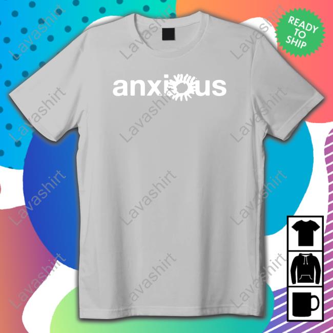 Anxious Logo T Shirt Anxious Logo Shirts