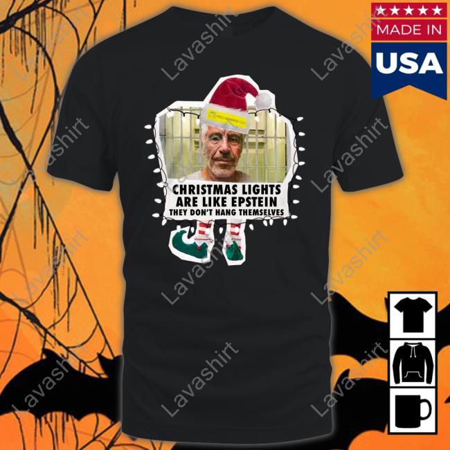Luke Rudkowski Christmas Lights Are Like Epstein They Don't Hang Themselves T Shirt