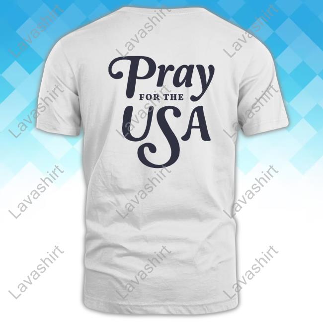 Tpusa Merch Pray For The Usa Shirt