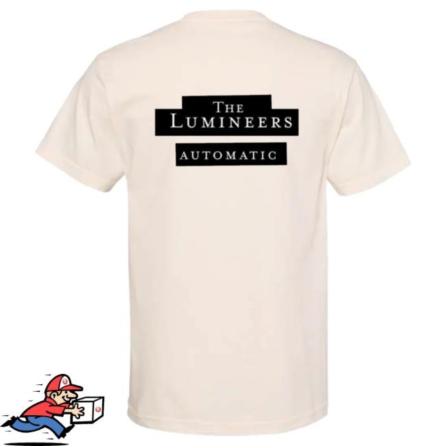 Official Lumineers Merch Are We Even Alive Shirts Automatic Album Cover