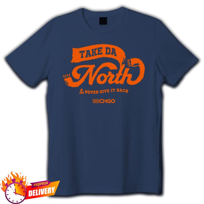 Take Da North Never Give It Back TShirt