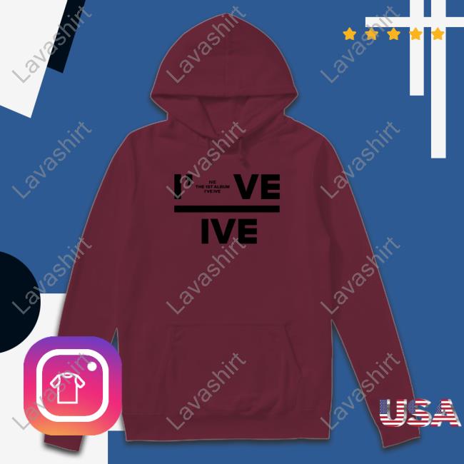 Ive Shop Ive The 1St Album I’Ve Ive Shirts Ivestarship
