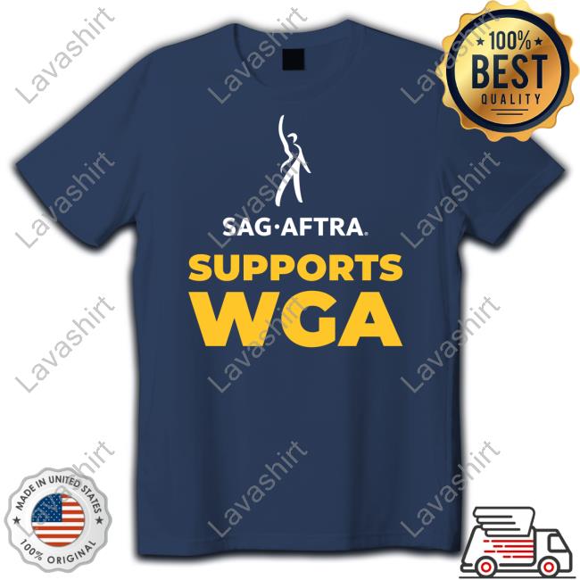 Official Sag Aftra Supports Wga T-Shirt