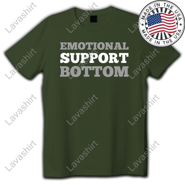 Wicked-Naughty Merch Official Emotional Support Bottom T-Shirt