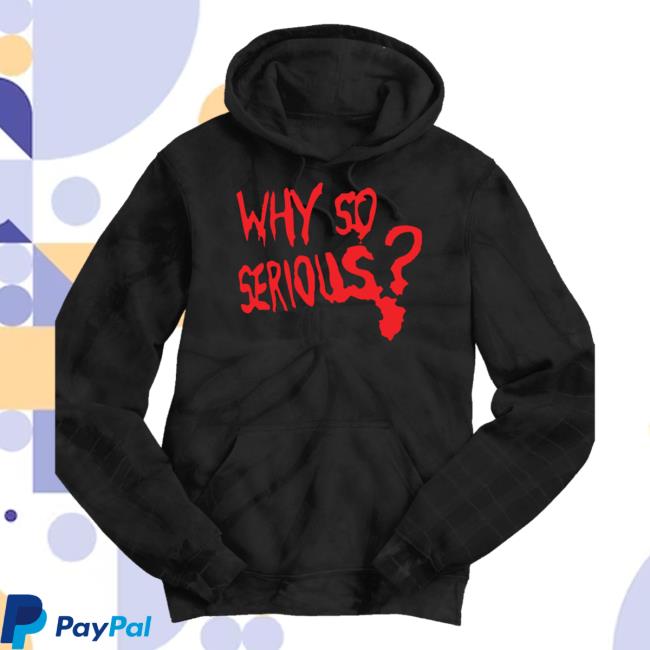 Official Tee Shirt Palace Why So Serious Tie Dye Crewneck Sweatshirt Black Teeshirtpalace