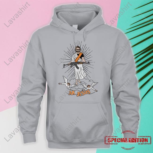 Ak Guy Merch Ak Jesus Shirts