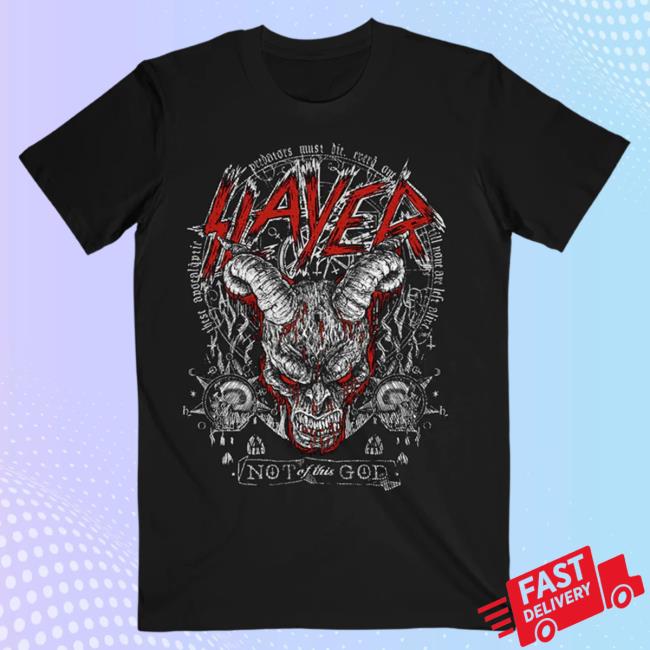 Slayer Clothing Store Shop Merch Not Of This God Shirt