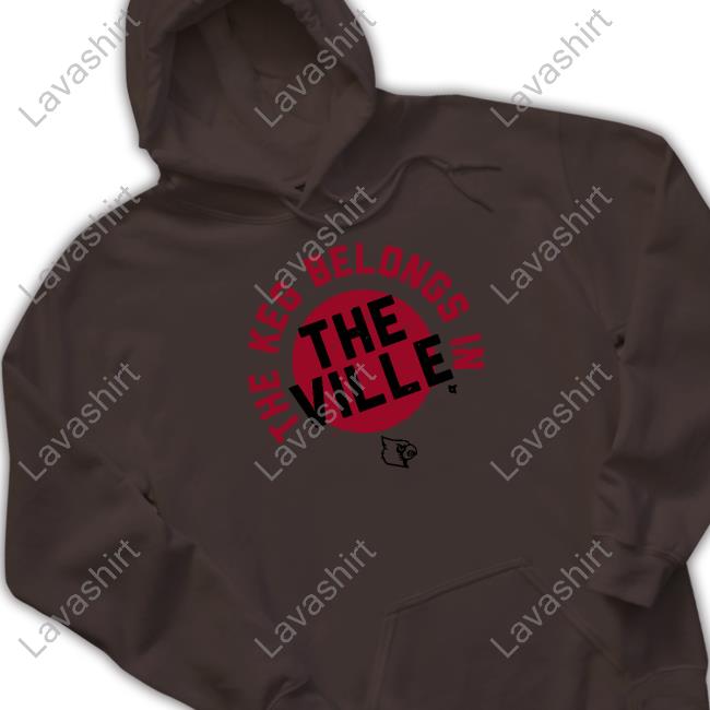 Official The Keg Belongs In The Ville Shirt The Keg Belongs In The Ville Shirt Louisville Football
