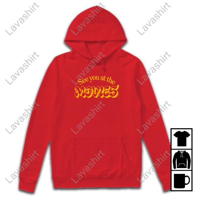 See You At The Movies Tees