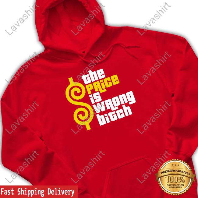 Official Super 70S Sports The Price Is Wrong Bitch T Shirt