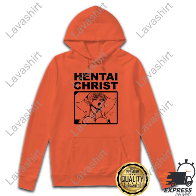 Goodshirts Merch Hentai Christ Long Sleeve T Shirt Shirts That Go Hard Shirts That Go Hard Goodshirts Merch Hentai Christ Shirt