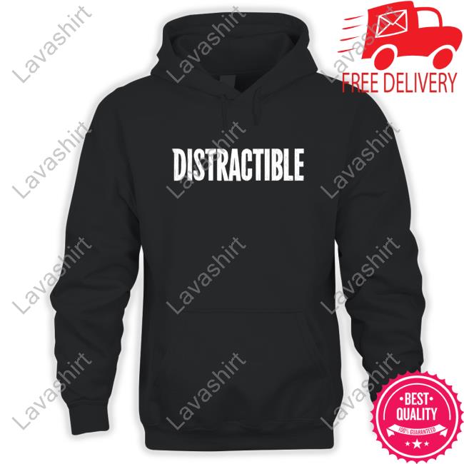 Distractible Shirt New