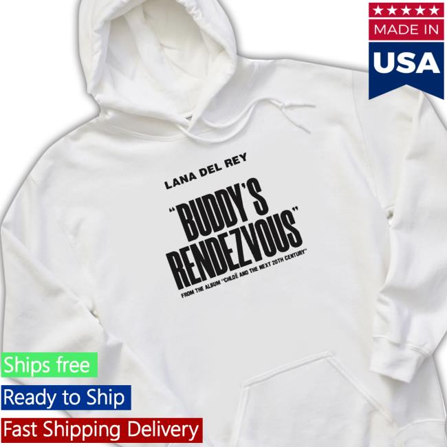 Official Buddy’s Rendezvous Lana Del Rey New Album 2022 Sweatshirt
