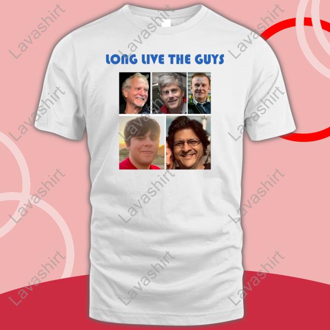 Long Live The Guys 5 Victims Killed In The Oceangate Sweatshirt