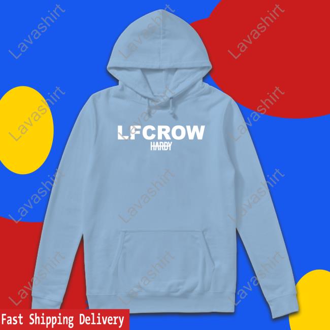 Hardy Merch Lfcrow Hardy Shirts Hardy Merch Lfcrow Hardy Shirt